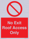 no-exitroof-access-only~